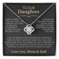 To My Daughter - Raise Yourself Up - Love Mom & Dad | Love Knot Necklace