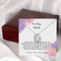 To My Wife - You're Not Just the Mother - Forever Love Necklace