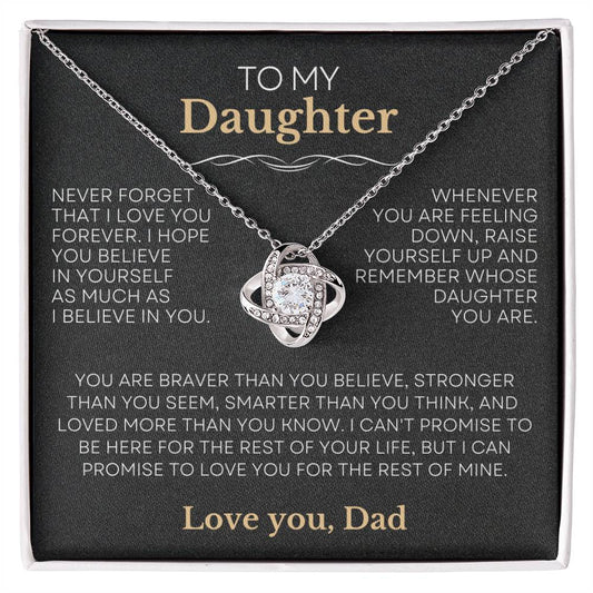 To My Daughter - Raise Yourself Up - Love Dad | Love Knot Necklace