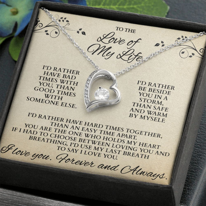 Forever Love of my Life Necklace