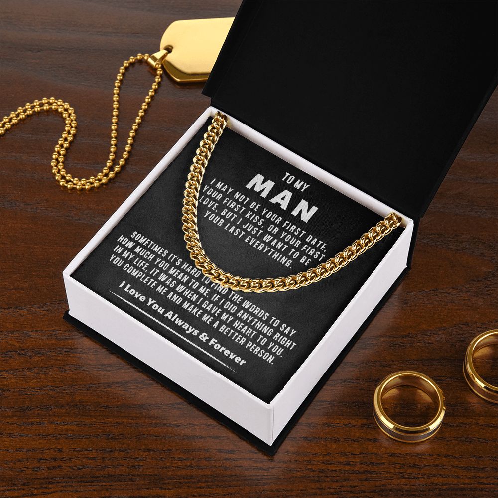 Man - I May Not Be Your First Date | Cuban Link Chain Necklace