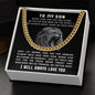 Son - Don't let anyone take you for granted | Cuban Link Chain Necklace