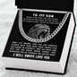 Son - Don't let anyone take you for granted | Cuban Link Chain Necklace