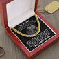 Son - Don't let anyone take you for granted | Cuban Link Chain Necklace