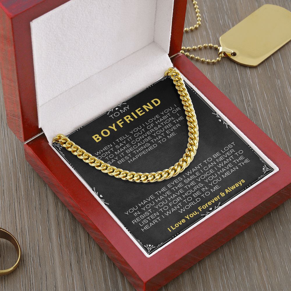 Boyfriend - When I Tell You I Love You, I Don't Say It | Cuban Link Chain Necklace