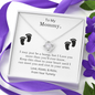 To My Mommy - I may be a bump | Love Knot Necklace
