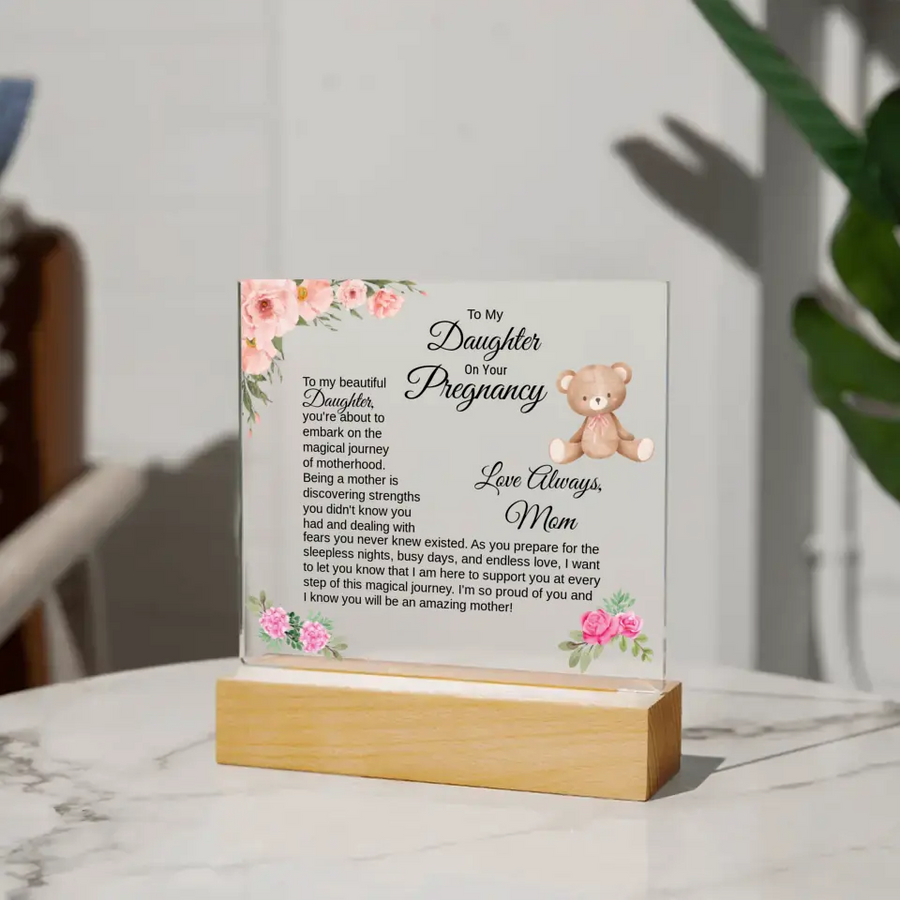 Daughter / Granddaughter / Sister Pregnancy - Engraved Acrylic Square Plaque