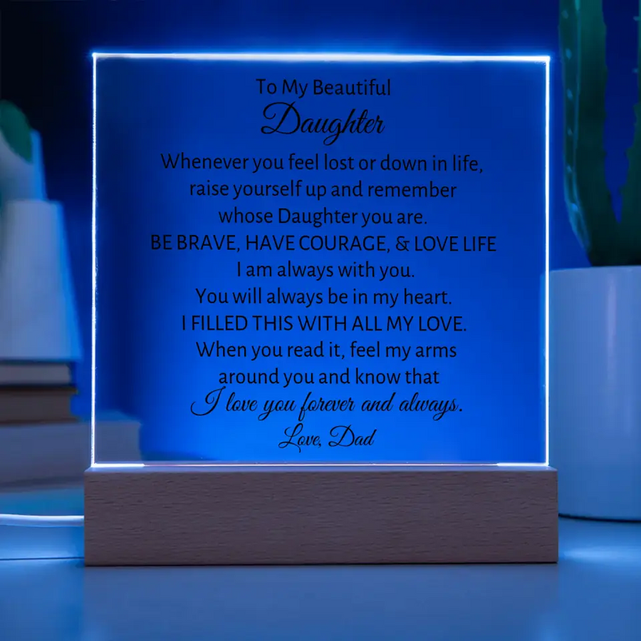 Daughter Quotes (black print) | Acrylic Square Plaque
