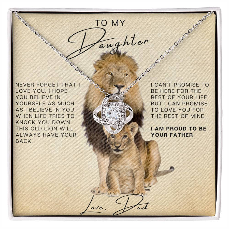 To My Daughter  -  Proud to be your father love knot necklace