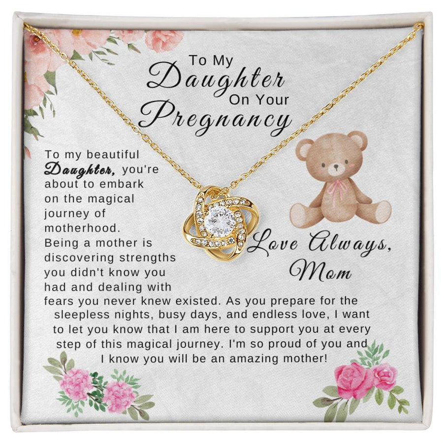 To My Daughter On Your Pregnancy - Mom | Love Knot Necklace