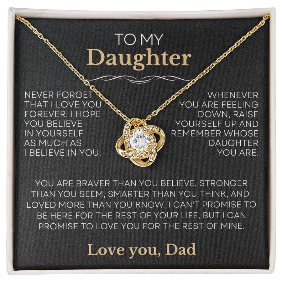 To My Daughter - Raise Yourself Up - Love Dad | Love Knot Necklace