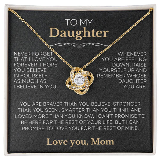 To My Daughter - Raise Yourself Up - Love Mom | Love Knot Necklace