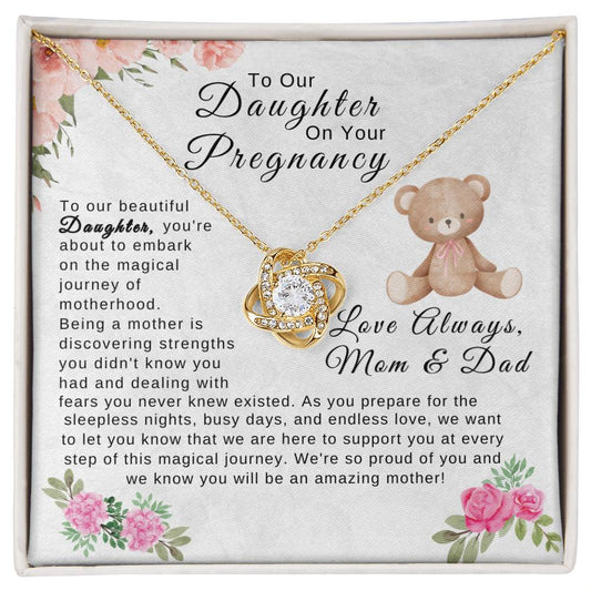 To My Daughter On Your Pregnancy - Mom & Dad | Love Knot Necklace