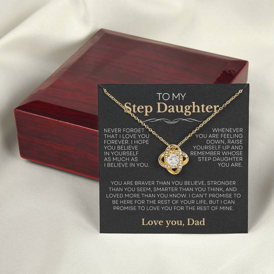 My Step Daughter - 'Raise Yourself Up, Love You Dad' Love Knot Necklace