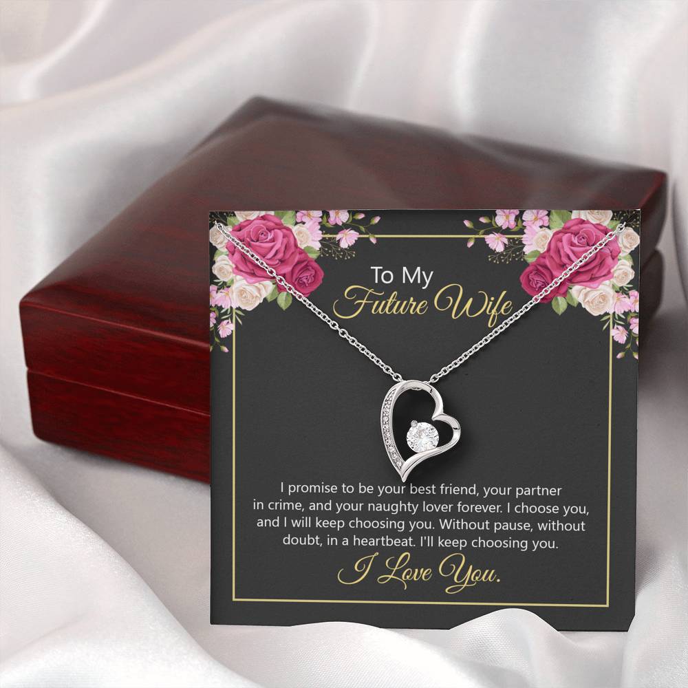 To My Future Wife - I promise to be your best friend - Forever Love Necklace