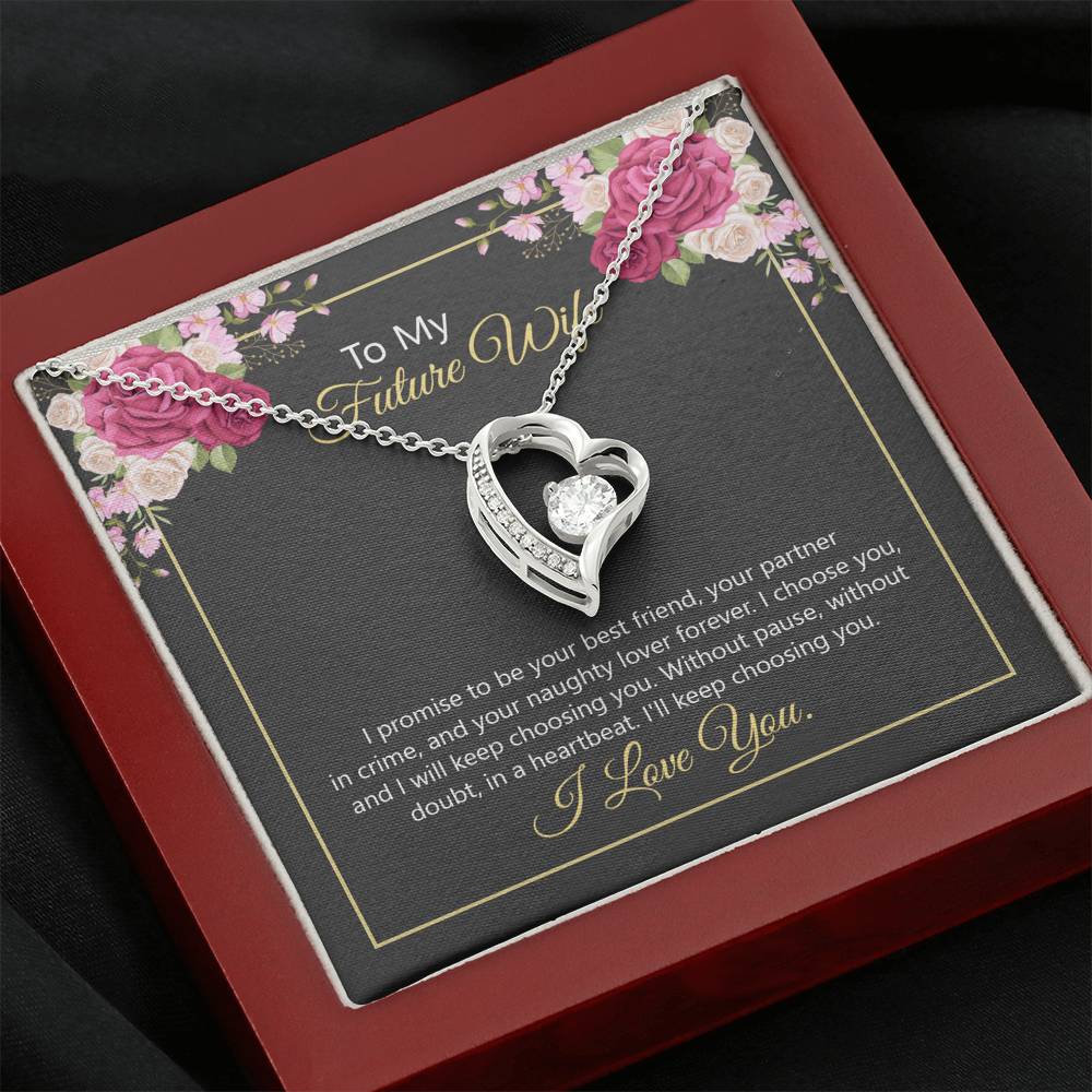 To My Future Wife - I promise to be your best friend - Forever Love Necklace