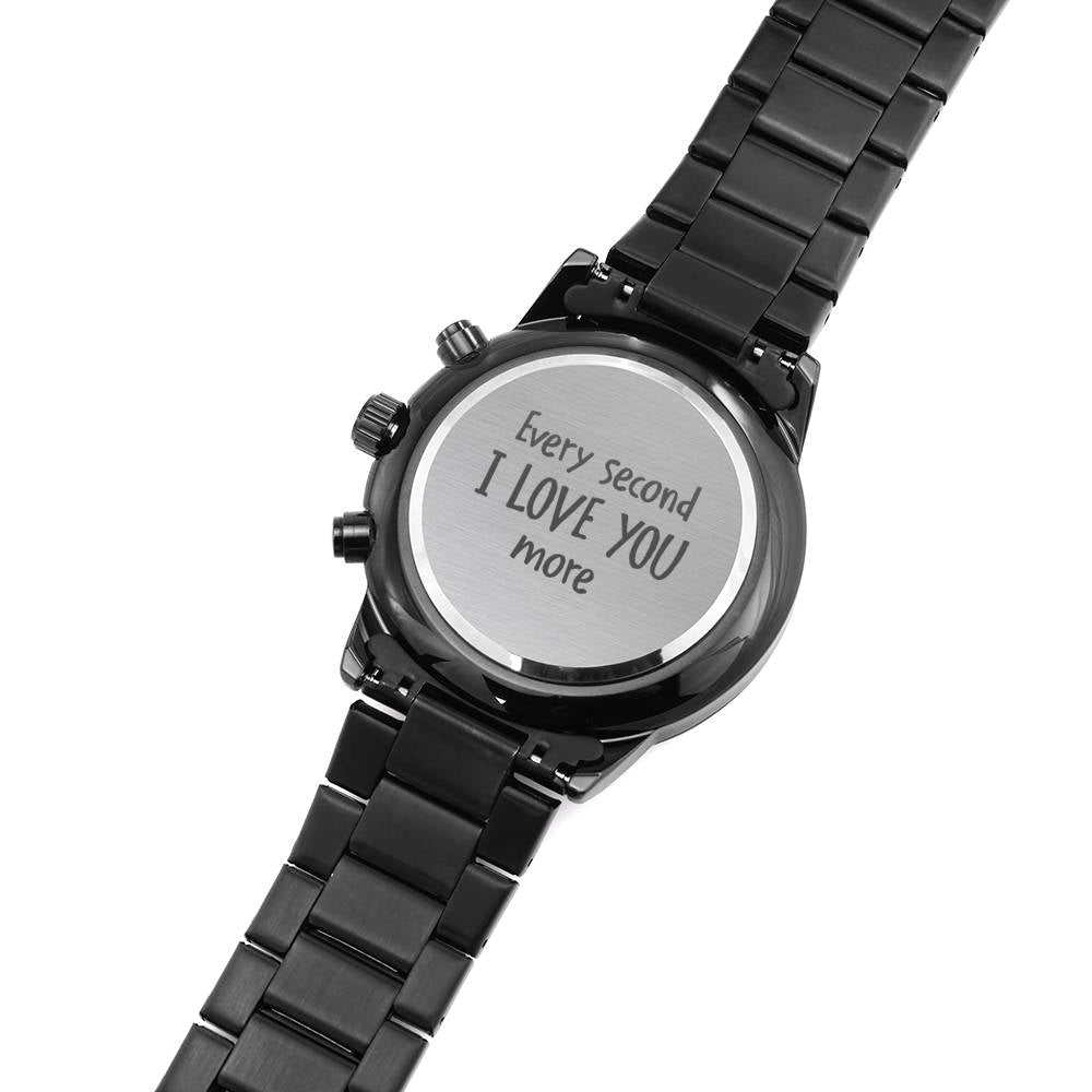 Every Second I love You More - Chronograph Watch