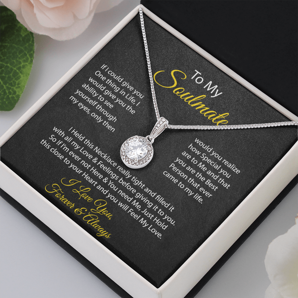 Soulmate - If I could give you one thing | Eternal Hope Necklace