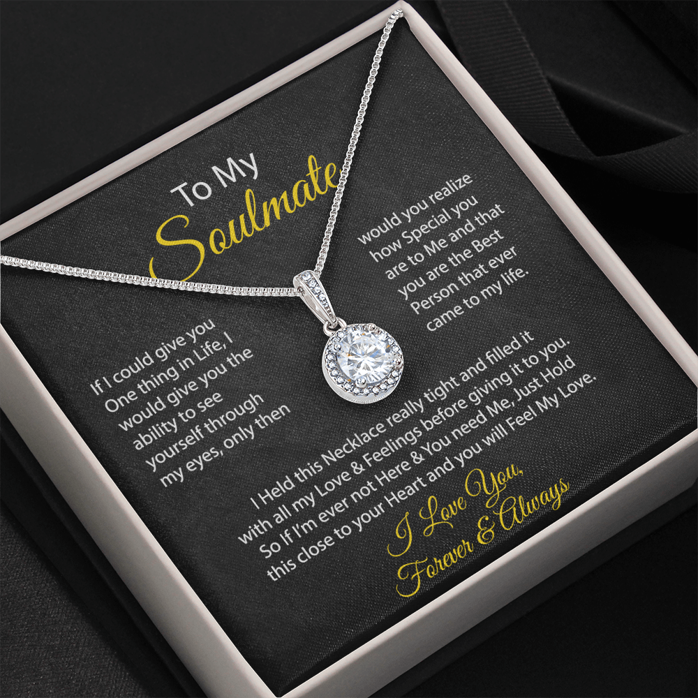 Soulmate - If I could give you one thing | Eternal Hope Necklace