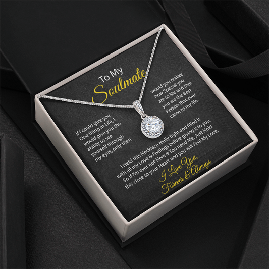 Soulmate - If I could give you one thing | Eternal Hope Necklace