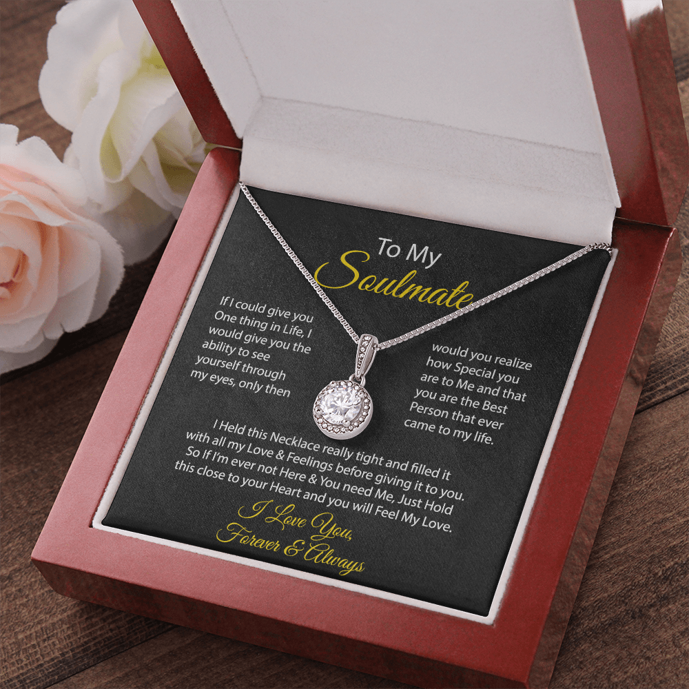 Soulmate - If I could give you one thing | Eternal Hope Necklace