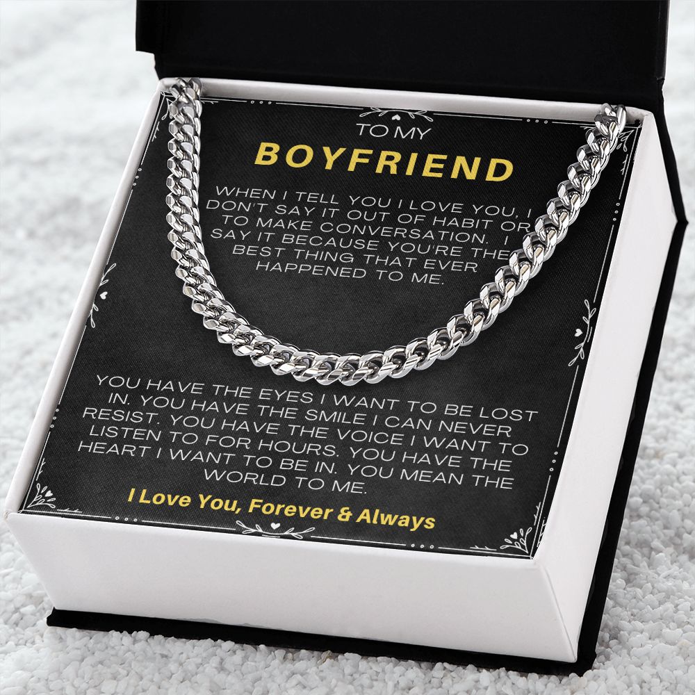 Boyfriend - When I Tell You I Love You, I Don't Say It | Cuban Link Chain Necklace