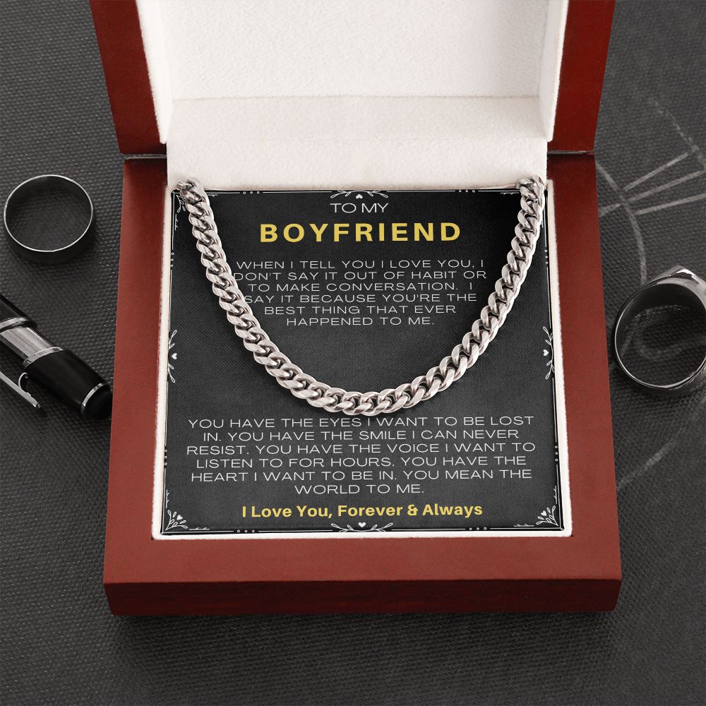 Boyfriend - When I Tell You I Love You, I Don't Say It | Cuban Link Chain Necklace