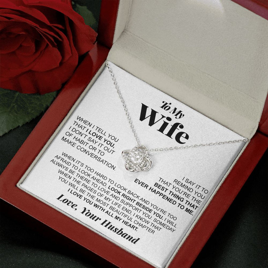 To My Wife - I Love You - Love Your Husband | Love Knot Necklace