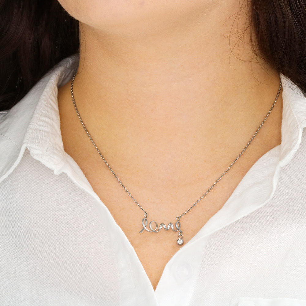 To My Daughter Never Forget - Love Dad - Love Scripted Necklace
