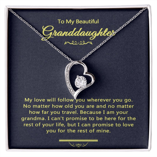 Granddaughter - My love will follow you wherever you go | Forever Love Necklace