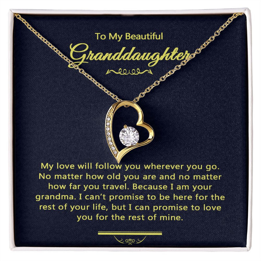 Granddaughter - My love will follow you wherever you go | Forever Love Necklace