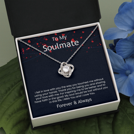 Soulmate - I fell in love with you the way you touch me | Love Knot Necklace