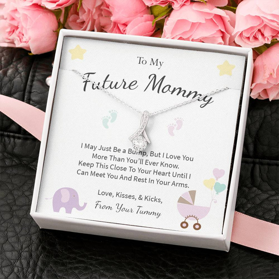 To My Future Mommy - I May Just be a Bump, But I Love You - Alluring Beauty Necklace