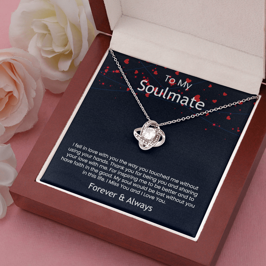Soulmate - I fell in love with you the way you touch me | Love Knot Necklace