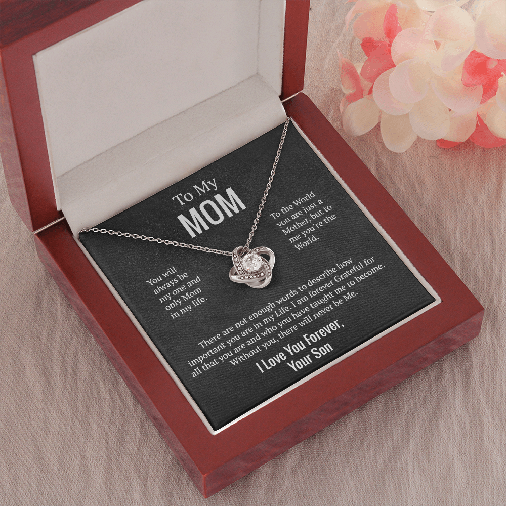 Mom - You will always be my one and only | Son | Love Knot Necklace