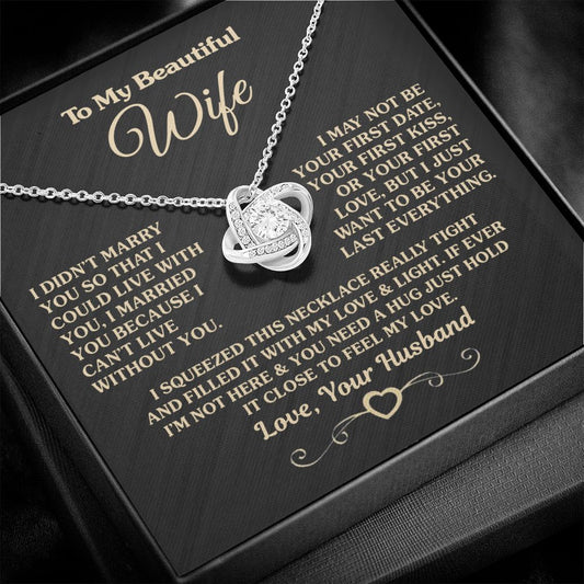 Gift for Wife "I Can't Live Without You" Gold Knot Necklace